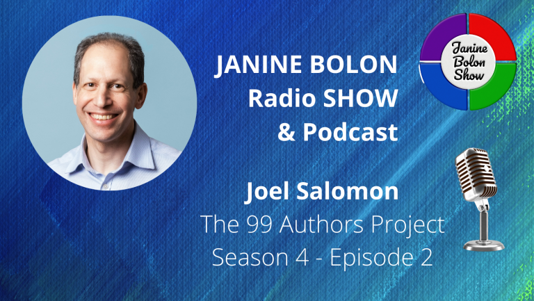 The Janine Bolon Show with Joel Salomon - 99 Authors Project, Season 4, Episode 2