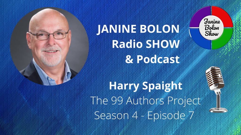 The Janine Bolon Show with Harry Spaight - 99 Authors Project, Season 4, Episode 7