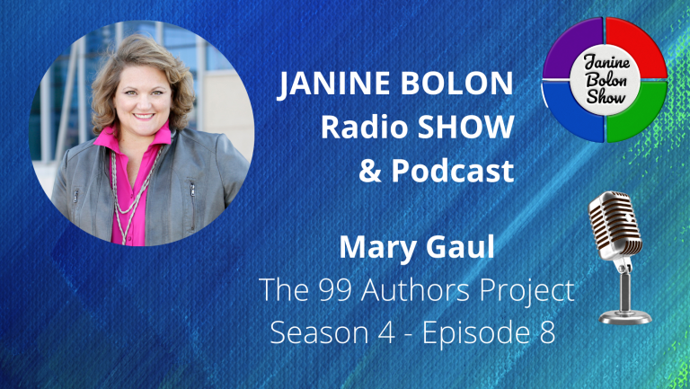 The Janine Bolon Show with Mary Gaul - 99 Authors Project, Season 4, Episode 8