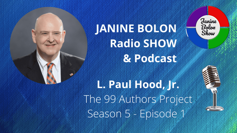 The Janine Bolon Show with L. Paul Hood, Jr. - 99 Authors Project, Season 5, Episode 1
