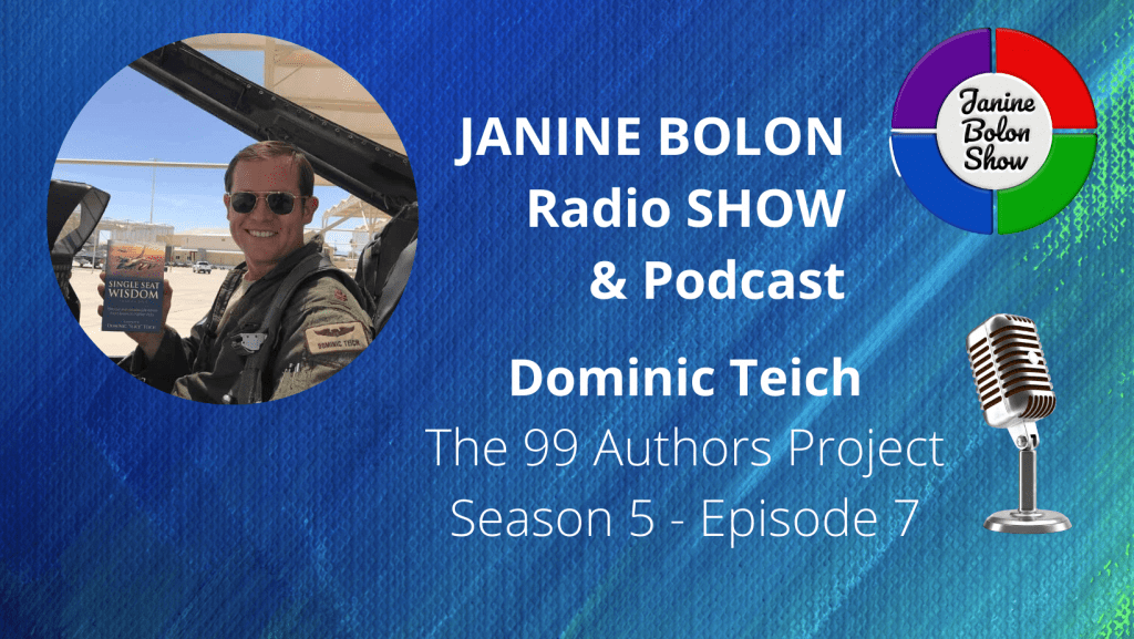 The Janine Bolon Show with Dominic Teich - 99 Authors Project, Season 5, Episode 7